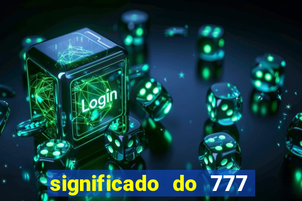 significado do 777 no crime